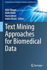 Text Mining Approaches for Biomedical Data