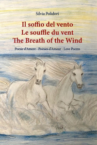 Il soffio del vento - Le souffle du vent - The breath of the wind