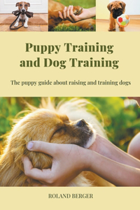 Puppy Training and Dog Training