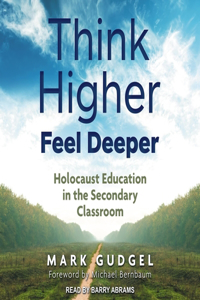 Think Higher Feel Deeper