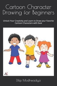 Cartoon Character Drawing for Beginners