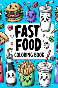 Fast Food Coloring Book