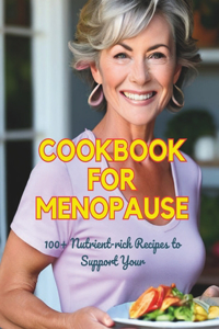 The Galveston Diet Cookbook to Manage Menopause