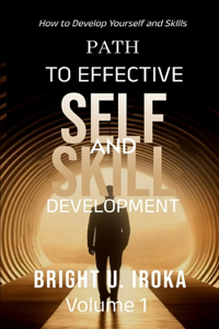 Path to Effective Self and Skill Development