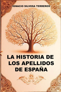 Historia de Los Apellidos de España