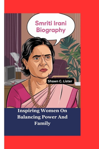 Smriti Irani Biography