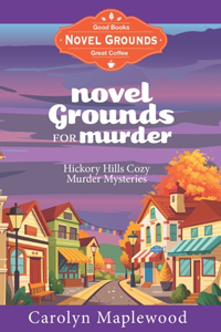 Novel Grounds for Murder