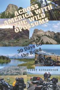 Across America with the Wild Opossums