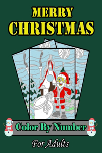 Merry Christmas Color By Number For Adults