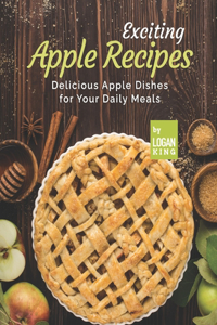 Exciting Apple Recipes