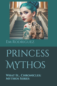 Princess Mythos