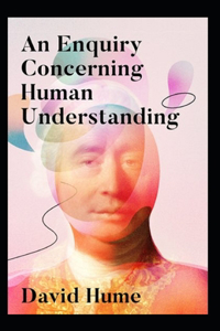 An Enquiry Concerning Human Understanding