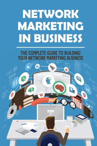 Network Marketing In Business