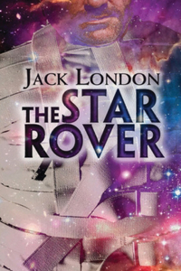 The Star Rover (Annotated)