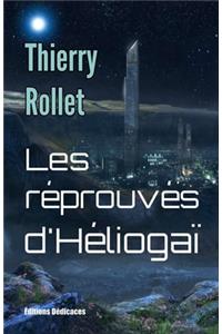 Les réprouvés d'Héliogaï