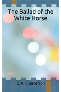 The Ballad of the White Horse