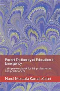 Pocket Dictionary of Education in Emergency