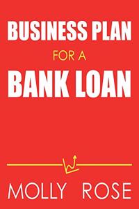 Business Plan For A Bank Loan