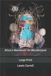 Alice's Abenteuer im Wunderland