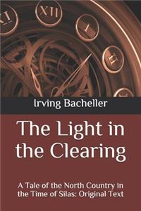The Light in the Clearing