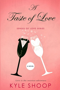A Taste of Love