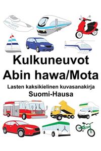 Suomi-Hausa Kulkuneuvot-Abin hawa/Mota Lasten kaksikielinen kuvasanakirja