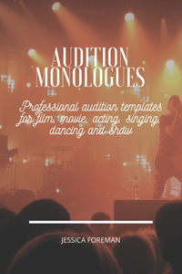 Audition Monologues