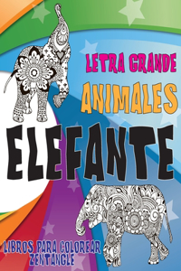Libros para colorear Zentangle - Letra grande - Animales - Elefante