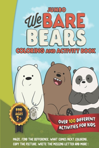 We Bare Bears Jumbo Coloring And Activity Book