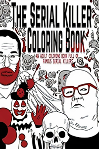 The Serial Killer Coloring Book