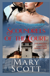 Scoundrels of the Court