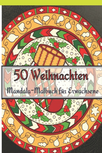 50 Weihnachten Mandala-Malbuch für Erwachsene
