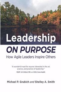 Leadership ON PURPOSE