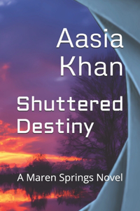 Shuttered Destiny