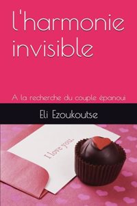 l'harmonie invisible