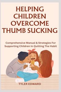 Helping Children Overcome Thumb Sucking