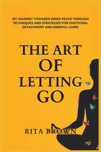 Art of Letting Go