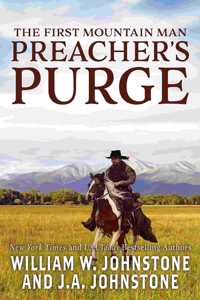 First Mountain Man: Preacher's Purge