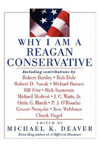 Why I am a Reagan Conservative