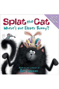 Splat the Cat: Where's the Easter Bunny?