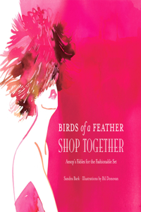 Birds of a Feather Shop Together
