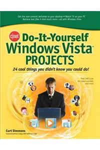 Cnet Do-It-Yourself Windows Vista Projects