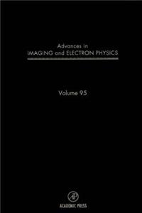 Advances in Imaging and Electron Physics