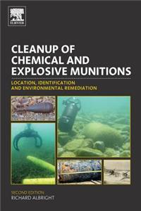 Cleanup of Chemical and Explosive Munitions: Location, Identification and Environmental Remediation