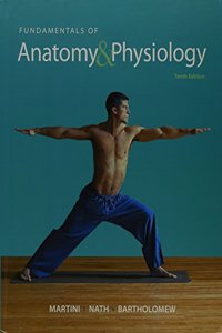 Fundamentals of Anatomy & Physiology; Masteringa&p with Pearson Etext -- Valuepack Access Card -- For Fundamentals of Anatomy & Physiology; Martini's