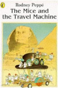 The Mice and the Travel Machine (Picture Puffin)