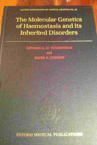 Molecular Genetics of Haemostasis and Its Inherited Disorders