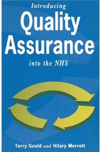 Introducing Quality Assurance into the NHS