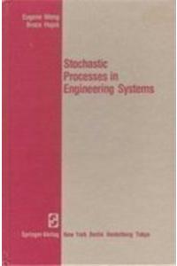 Stochastic Processes in Engineering Systems