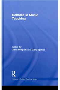 Debates in Music Teaching